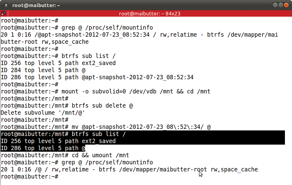 After mounting the top-level volume, you can delete the old root subvolume and rename the snapshot volume. Everything is done on the fly. After mounting the top-level volume, you can delete the old root subvolume and rename the snapshot volume. Everything is done on the fly.