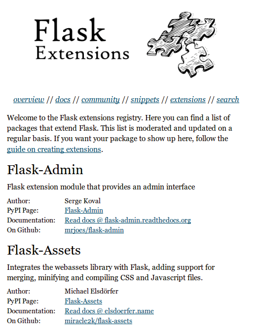 Flask keeps to the bare necessities: WSGI, routing, and templates. Other functions are provided by extensions. Flask keeps to the bare necessities: WSGI, routing, and templates. Other functions are provided by extensions.
