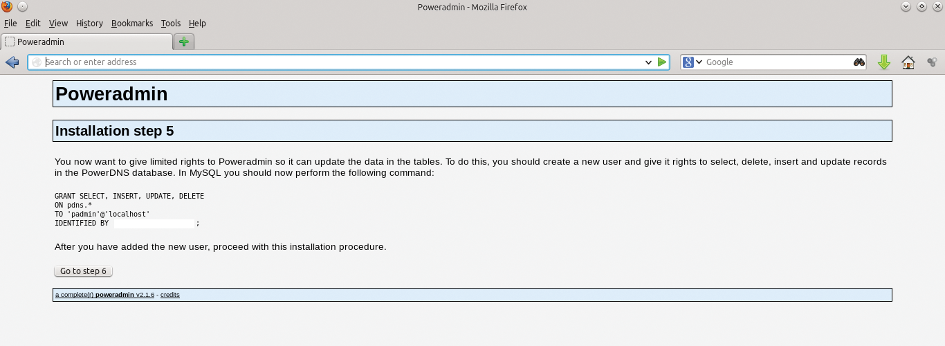 Instructions on how to grant Poweradmin rights. Instructions on how to grant Poweradmin rights.