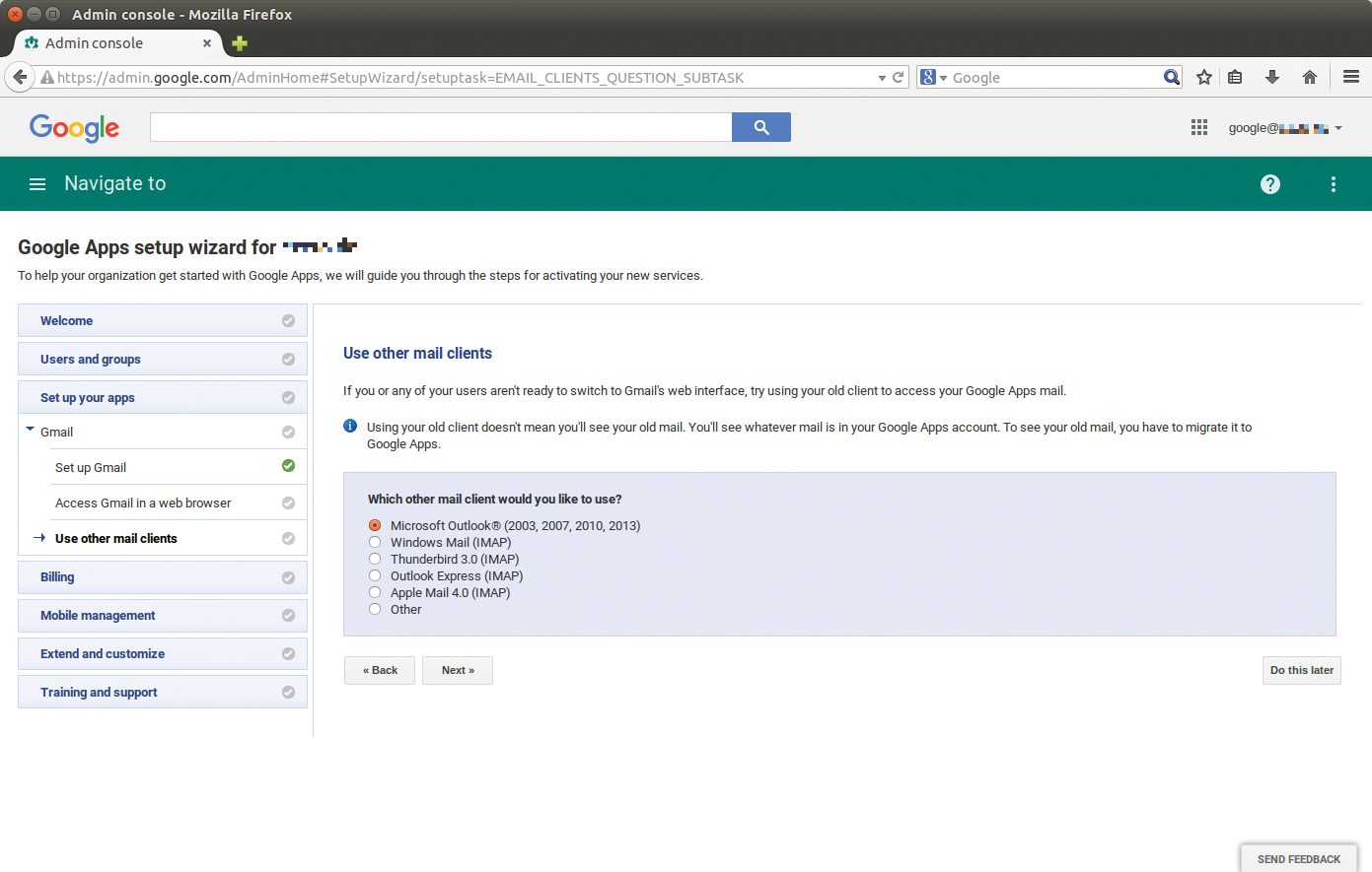 You can continue to use your usual email client (Outlook, here). The setup wizard helps set up the apps. You can continue to use your usual email client (Outlook, here). The setup wizard helps set up the apps.